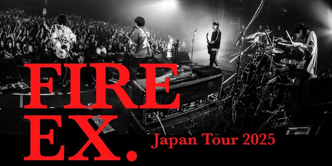 滅火器 Fire EX. Japan Tour