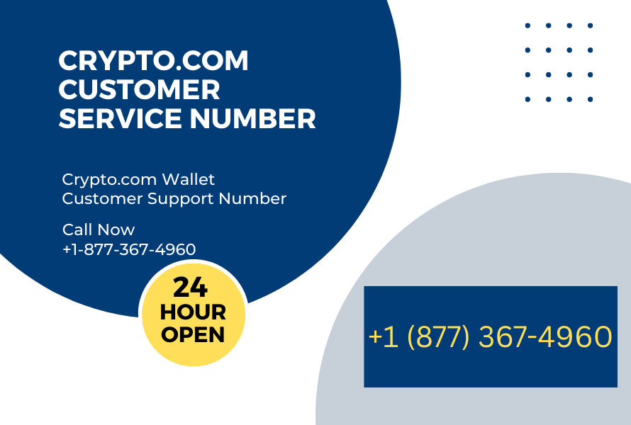 Crypto.com Support Number +1 (877) 367-4960