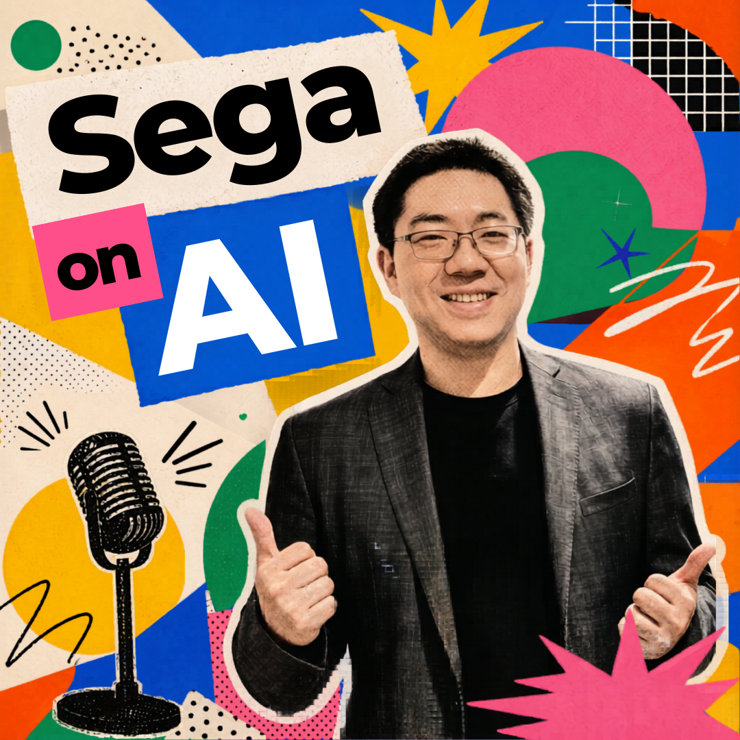 Sega on AI Podcast