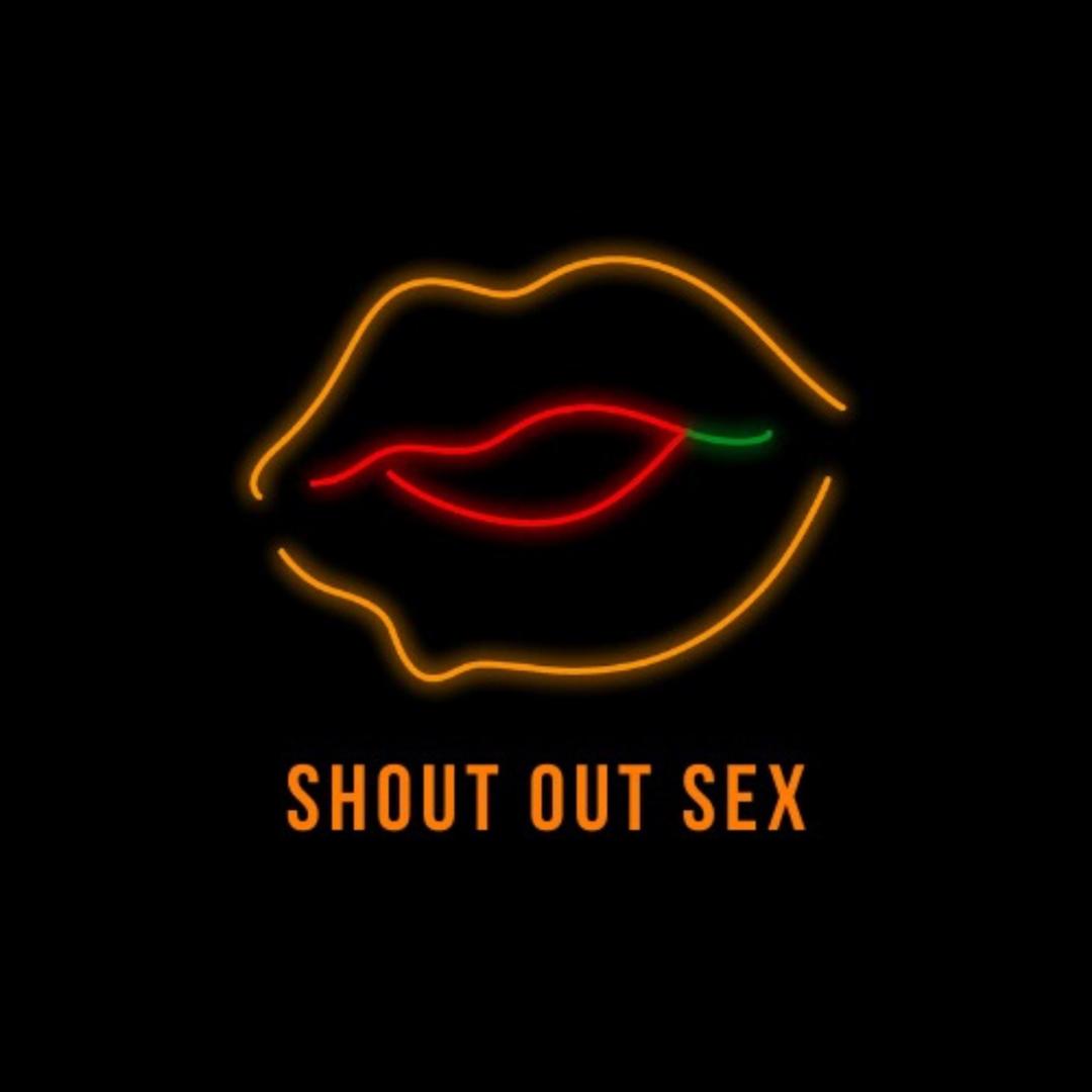 Shout Out Sex 無性不談 Ep.201 多的是你不知道關於前戲的事