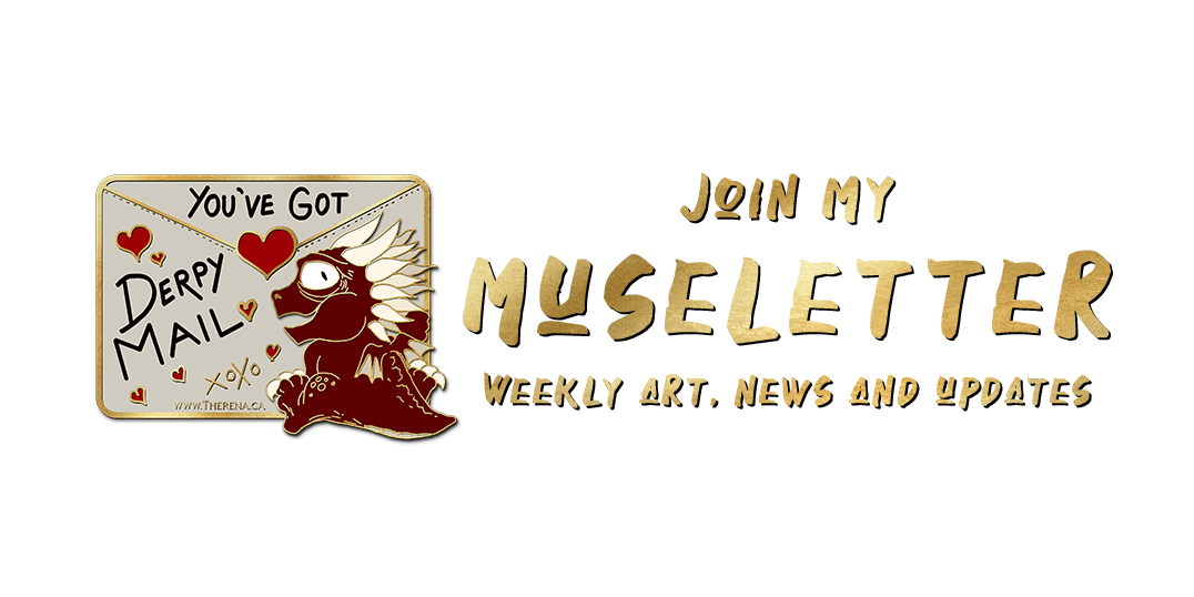 Therena Join my Museletter!
