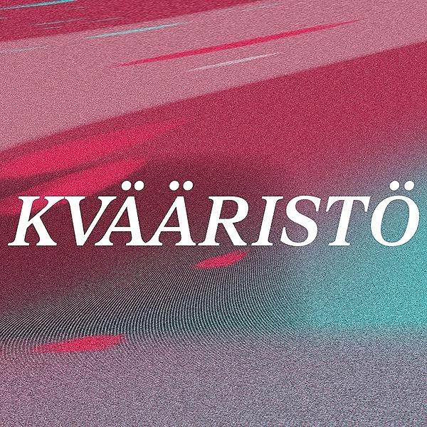 KVÄÄRISTÖ