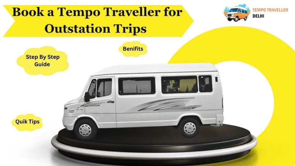 How to Book a Tempo Traveller in Ghaziabad for Outstation Trips?