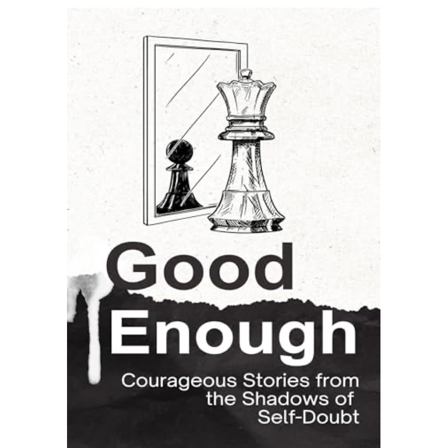 Allie 思綾 Good Enough: Courageous Stories from the Shadows of Self-Doubt - Kindle edition by Choo, Sam, Trott, Brenda , Temitope Solomon, Glory, Lim, Toby, Loke, Patrick, Yeo, Veronica , Ng, Allie, Teo, Kok Keong, Huang, Bingz, Wong, Stephanie. Self-Help Kindle eBooks @ Amazon.com.