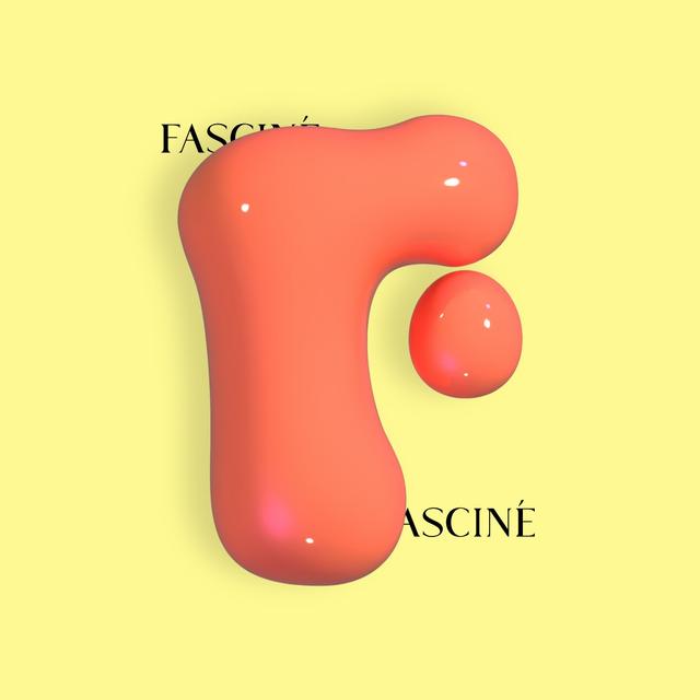 FASCINÉ