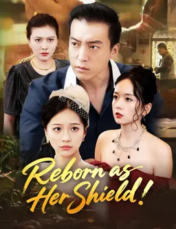 Reborn as Her Shield