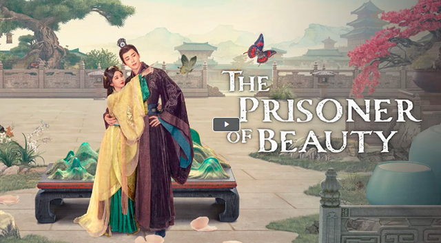 [ดู+ดูซีรี่ส์จีน!] "ปรปักษ์จำนน The Prisoner of Beauty " EP.1-36 (ตอนที่1-36) เต็มเรื่อง ล่าสุด ย้อนหลัง