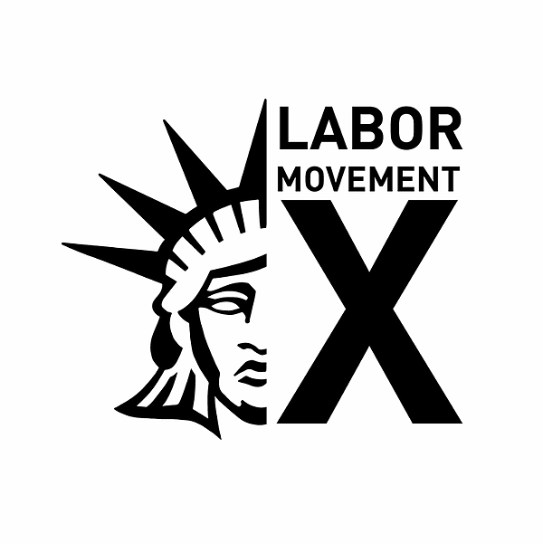 Labor Movement X