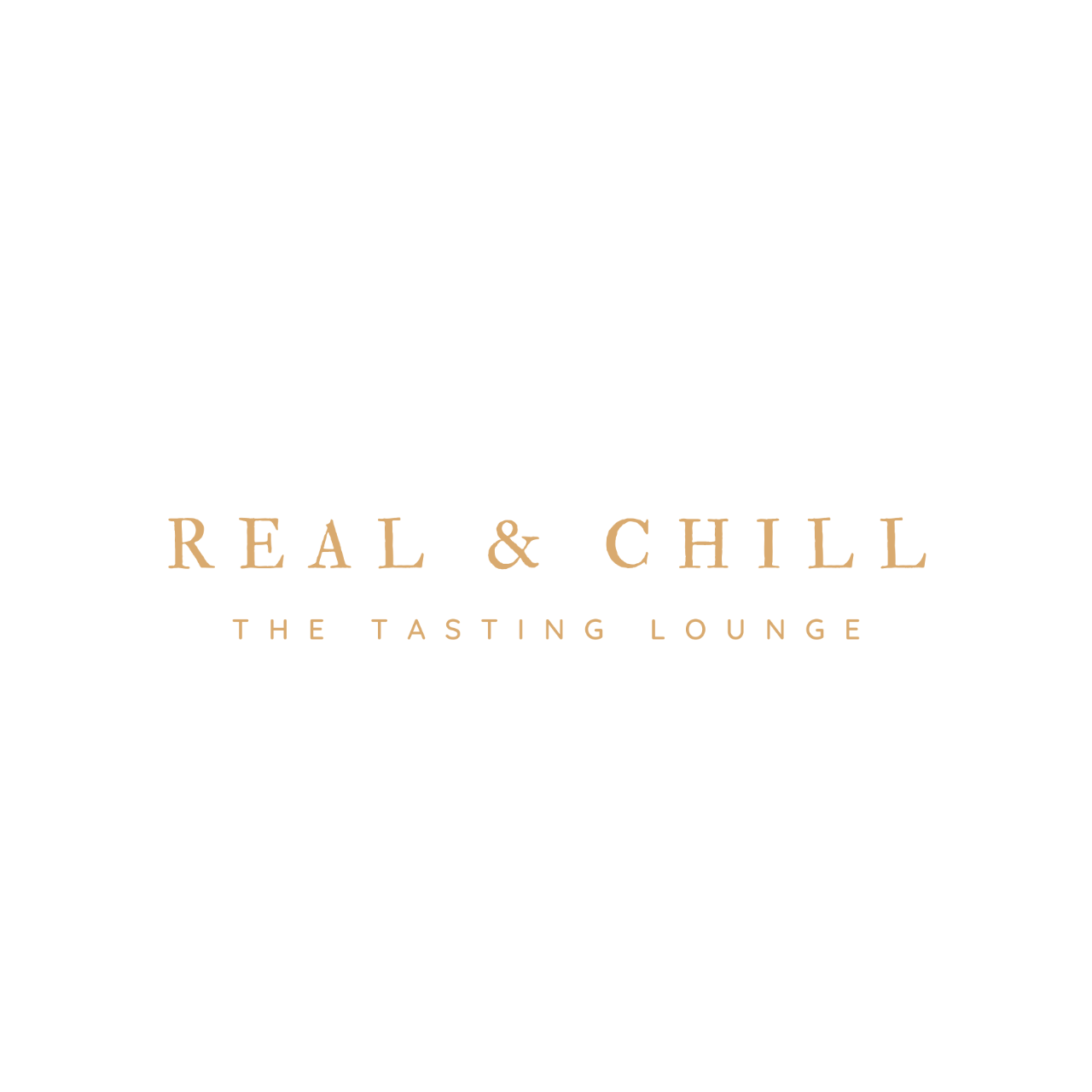 Real & Chill The Tasting Lounge