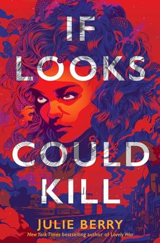 DOWNLOAD PDF If Looks Could Kill by Julie Berry