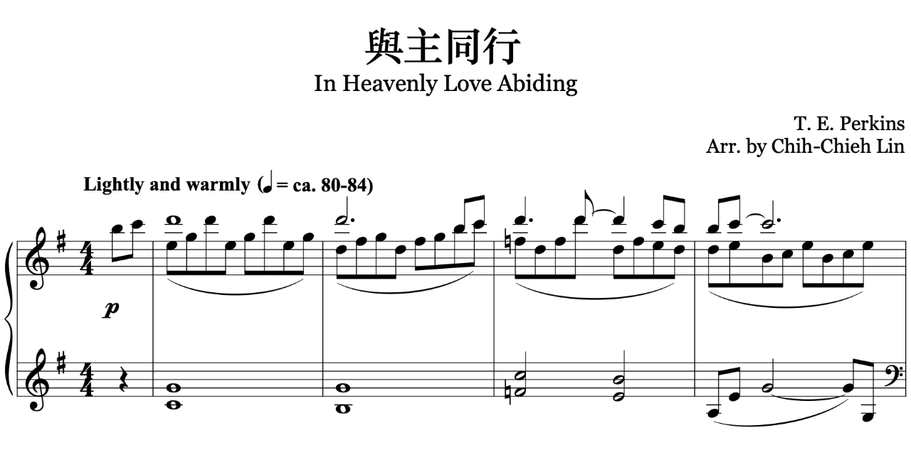 與主同行｜In Heavenly Love Abiding 寧熙樂集｜林至潔鋼琴聖詩改編/ Piano Hymns