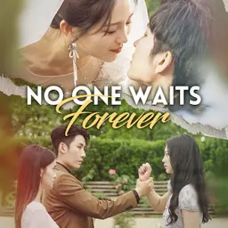 No One Waits Forever