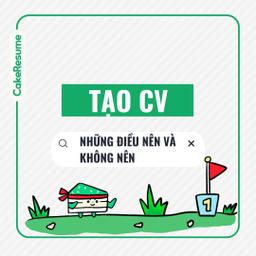 Gửi CV về CakeResume để được review miễn phí!