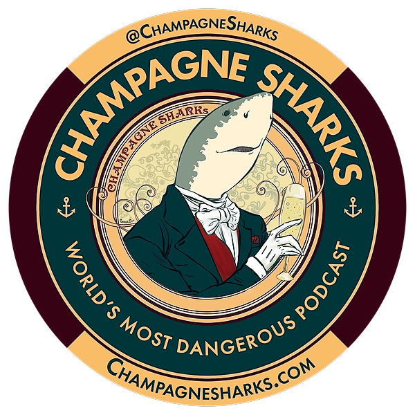 CHAMPAGNE SHARKS PODCAST