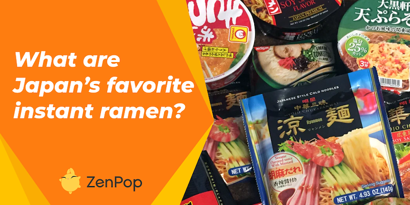 ZenPop Japan Japan's 10 favorite instant ramen of 2023