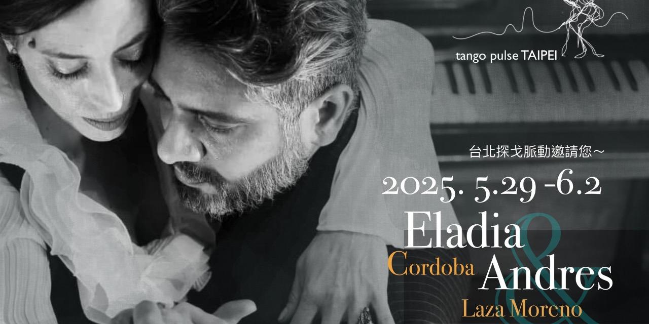 milonga.tw 2025/05/29-06/02 Bichy y Eladia Cordoba workshop