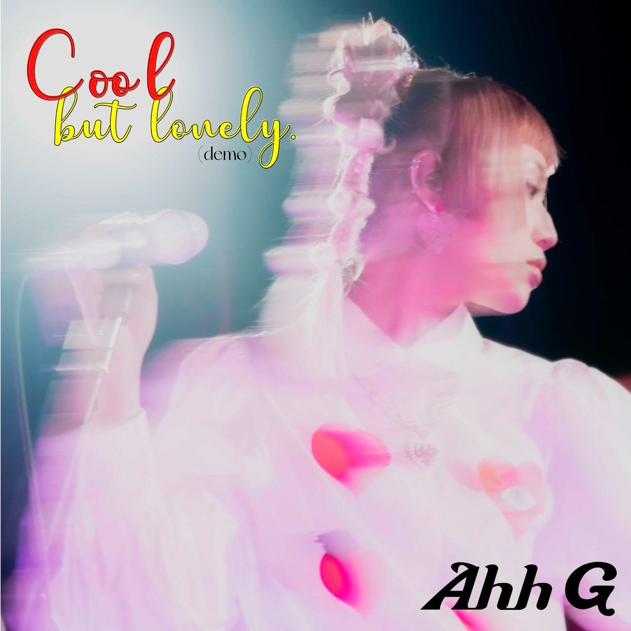 阿橘 Ahh G Cool But Lonely（Demo）