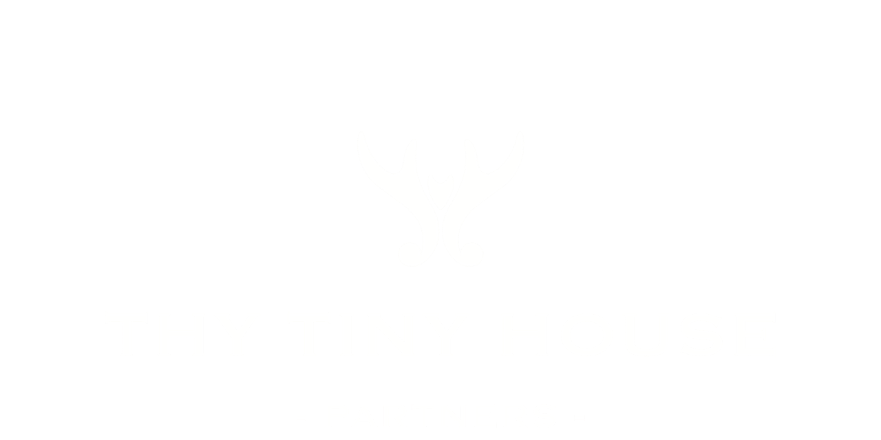 T.H.Y. TINY HOUSE THY TINY HOUSE