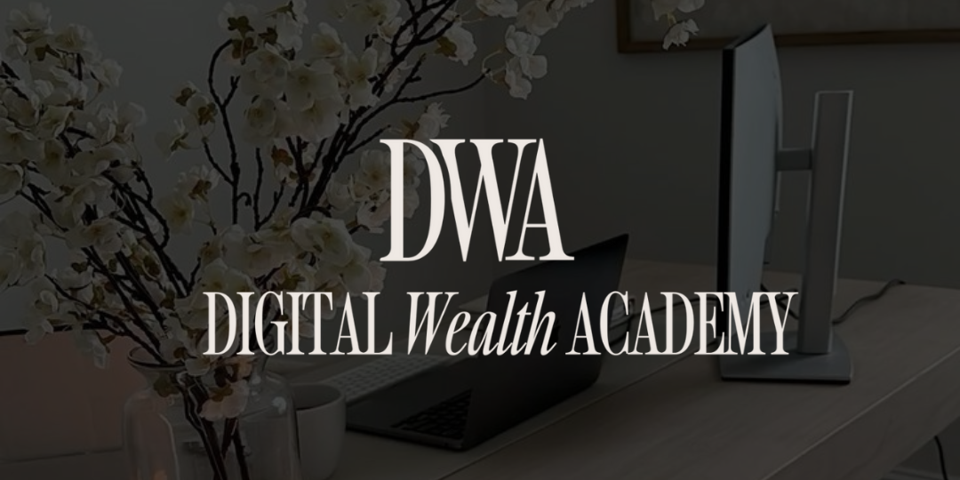 DWA Digital Wealth Academy