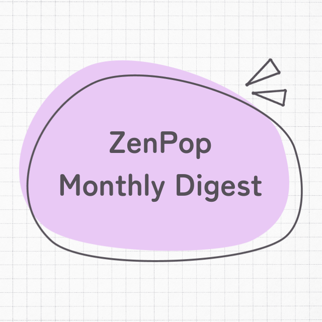 ZenPop Japan ZenPop Monthly Digest