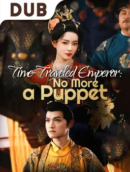 Time-Traveled Emperor: No More a Puppet