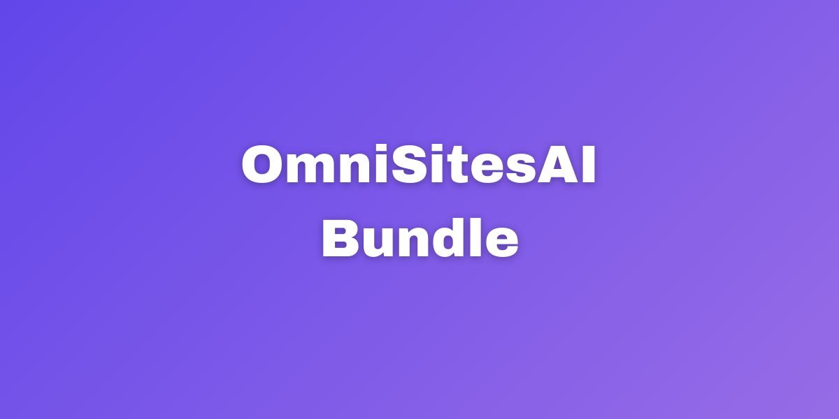 OmniSitesAI Bundle Review 👉 Click, Grab, Win OmniSitesAI Bundle