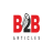 Latest Articles, Tips & News To Grow Your Business Faster — B2BArticles
