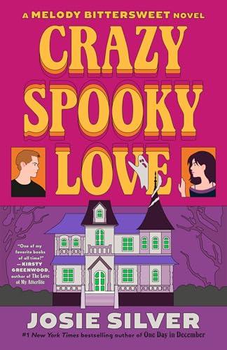 DOWNLOAD PDF Crazy Spooky Love (Melody Bittersweet, #1) by Josie Silver DOWNLOAD PDF Crazy Spooky Love (Melody Bittersweet, #1) by Josie Silver