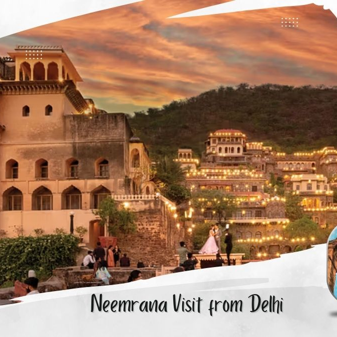 How to Plan a Neemrana Visit from Delhi Without Overspending