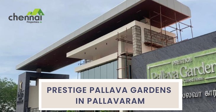 Prestige Pallavaram Gardens