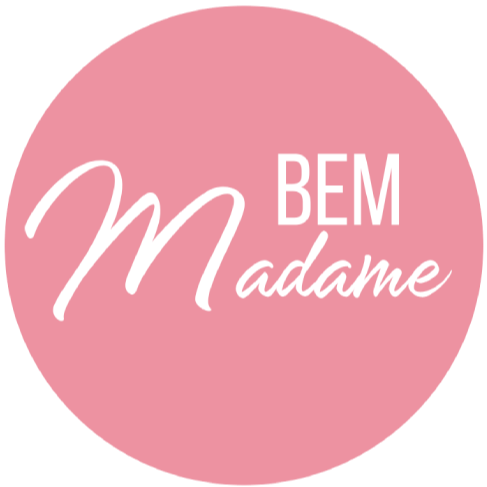 BEM MADAME