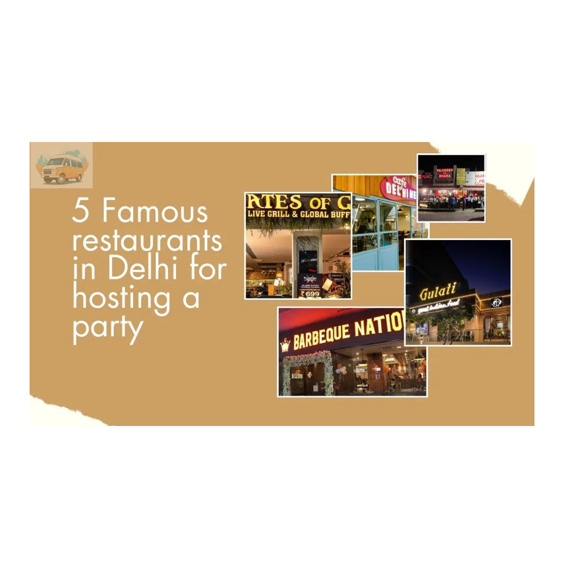 5 Famous Restaurants in Delhi for Hosting a Party