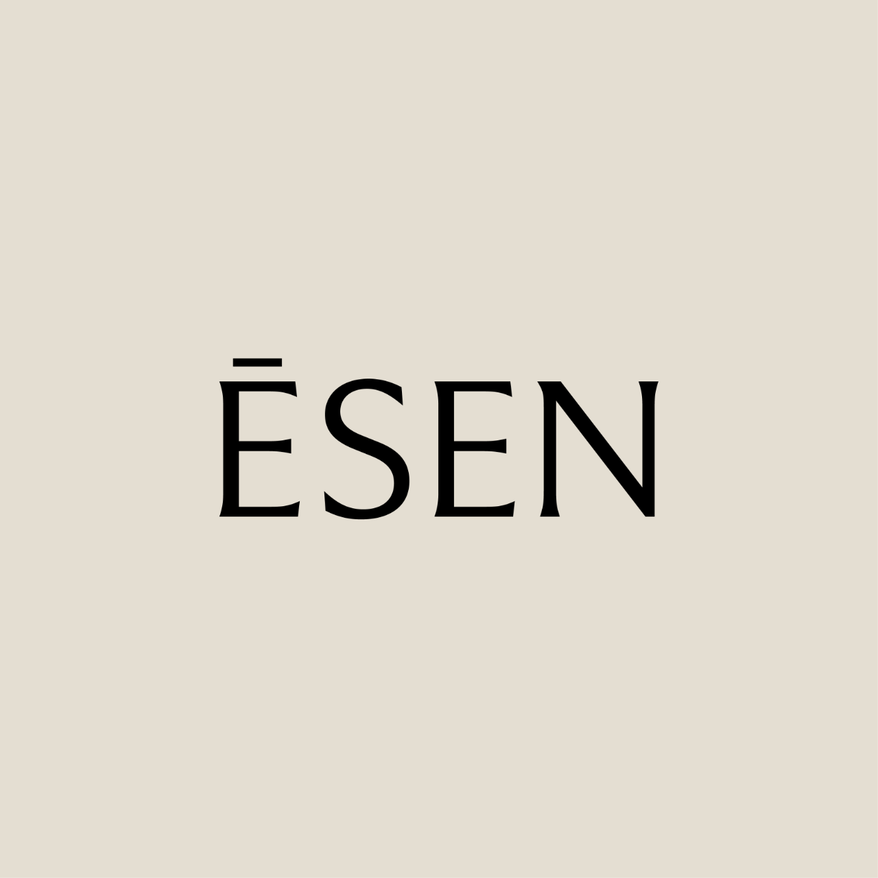 關於 ĒSEN ｜ About ĒSEN