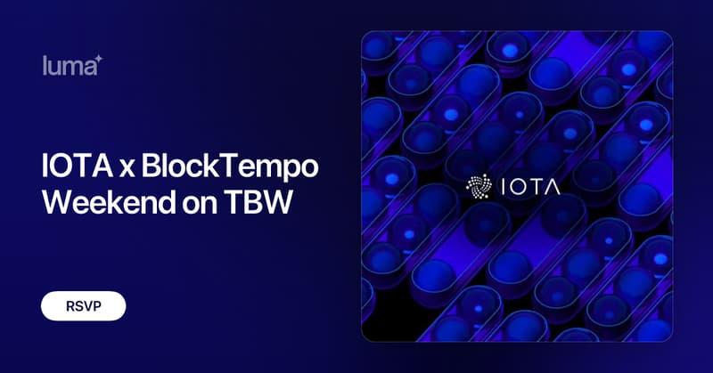 Tempo House IOTA x BlockTempo Weekend on TBW · Luma