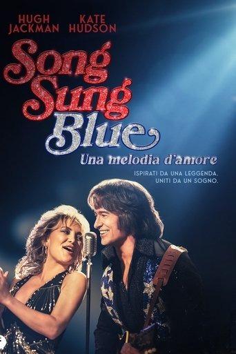 𝐅𝐈𝐋𝐌 » "Song Sung Blue - Una melodia d'amore" Streaming-ITA in CB01