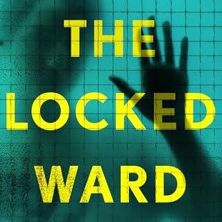 DOWNLOAD [PDF] The Locked Ward by Sarah Pekkanen