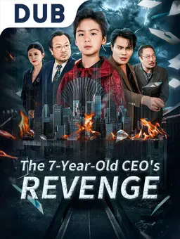 The 7-Year-Old CEO's Revenge
