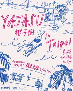 YAJASU 椰子樹 in Taipei