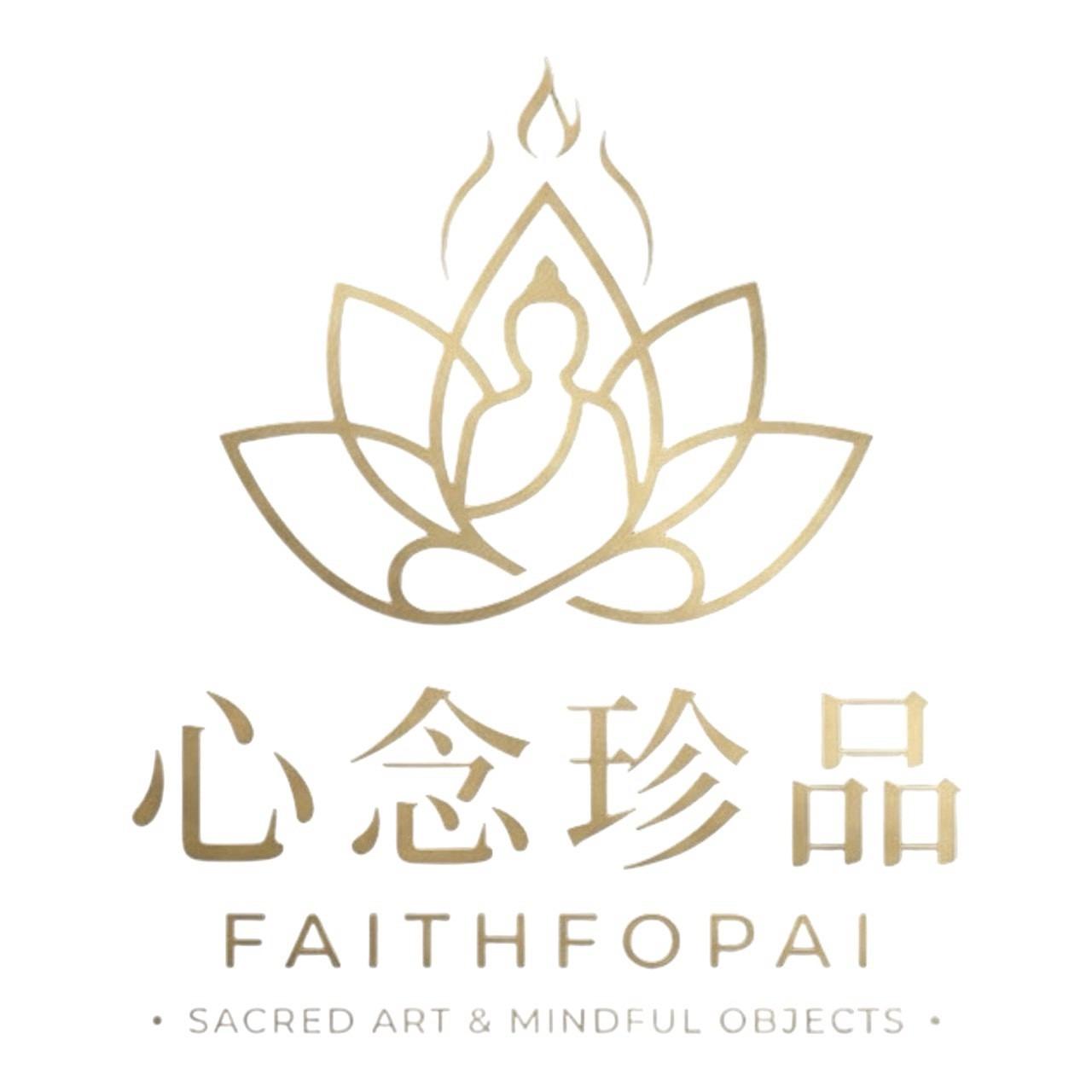 心念珍品 | FAITH FOPAI